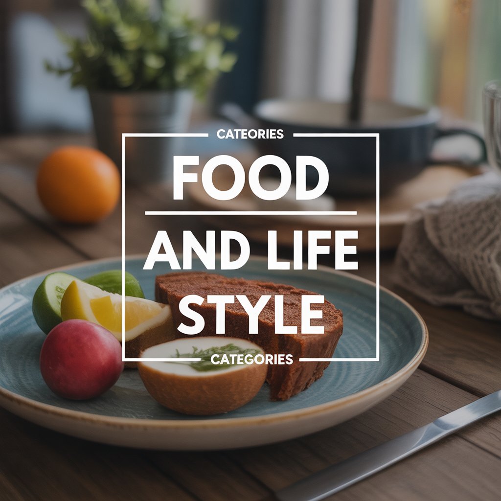 Food & Lifestyle